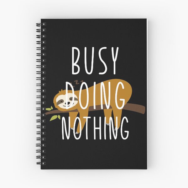 Item preview, busy doing nothing designed and sold by TM Design.