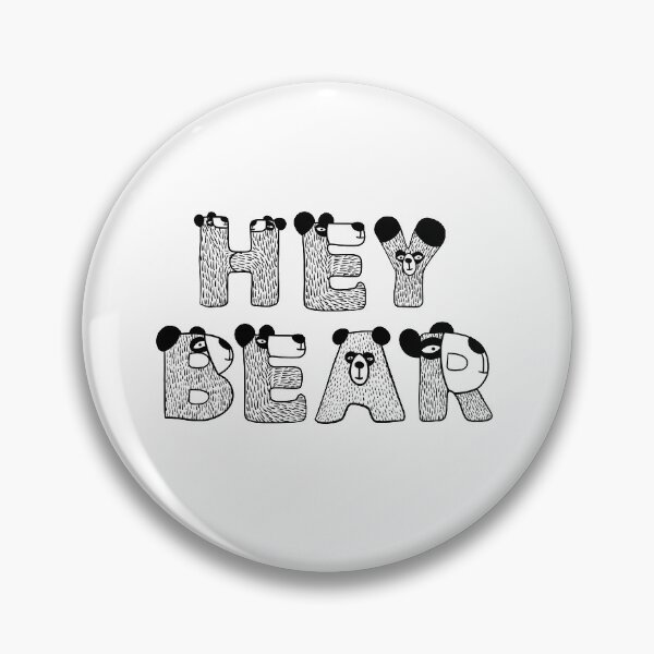 Item preview, Hey Bear designed and sold by htimagery.