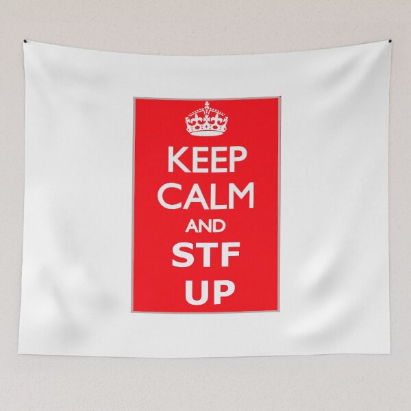 Item preview, KEEP CALM AND STFU designed and sold by skanner30.