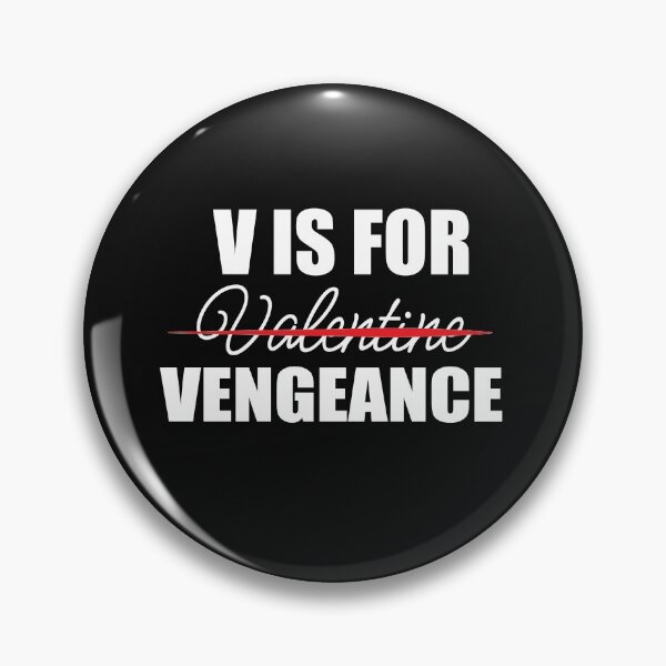 Item preview, V Is For Vengeance - Valentine's Day - designed and sold by PrintBrint.