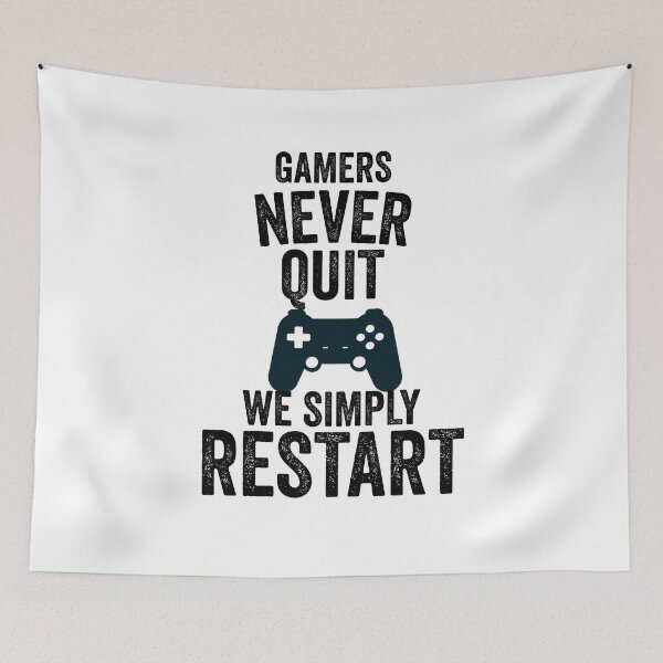 Item preview, Gamers Never Quit We Simply Restart designed and sold by Jajulile.