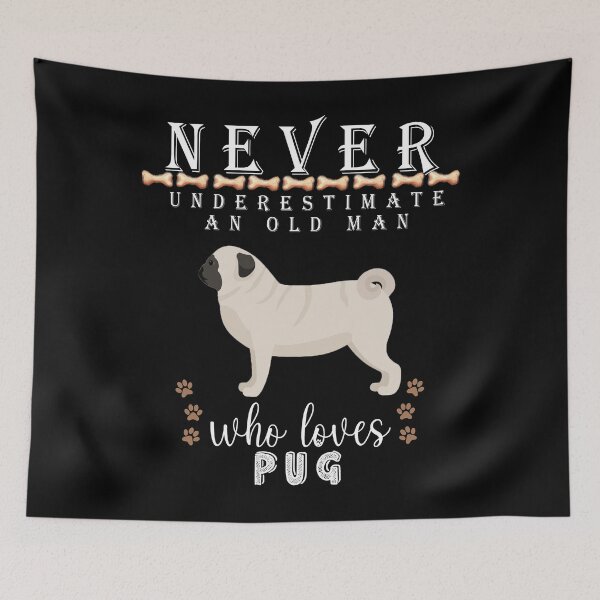 Item preview,  Never underestimate an old man who loves Pug designed and sold by . JustBeUnique ..