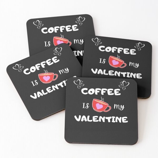 Item preview,  Coffee Is My Loves Valentine designed and sold by LaceRenee.