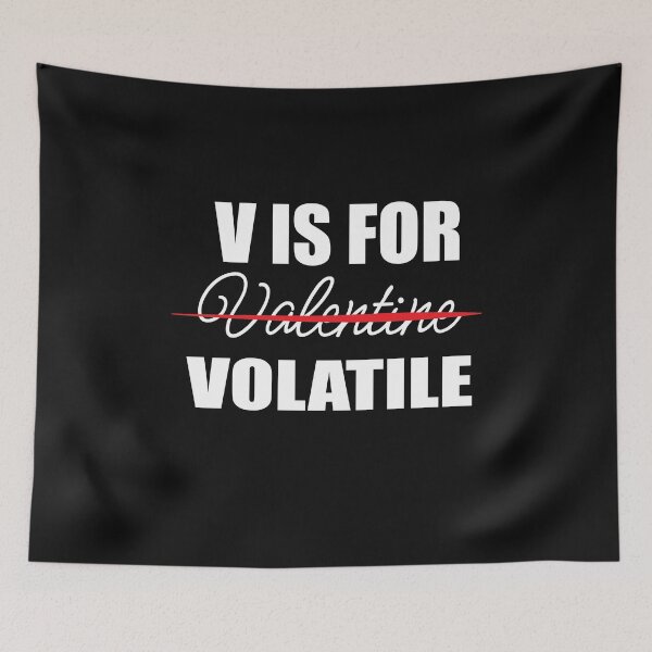 Item preview, V Is For Volatile - Valentine's Day - designed and sold by PrintBrint.