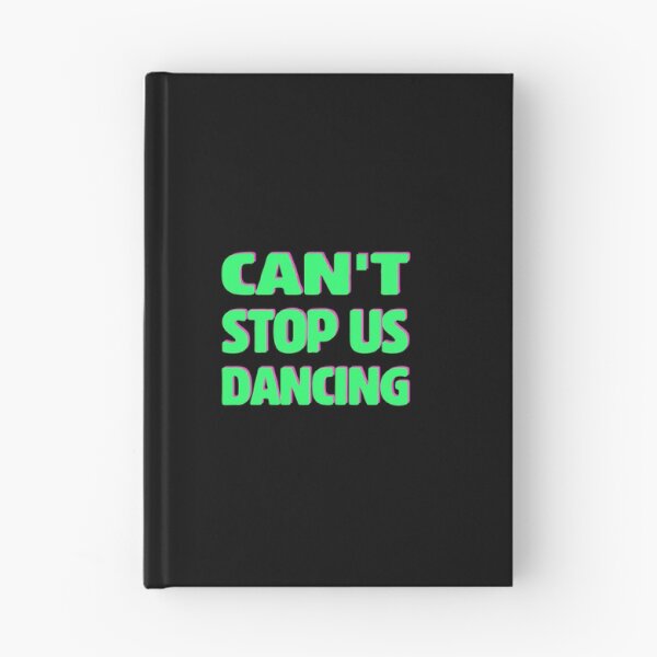 Item preview, Cant Stop Us Dancing designed and sold by RhondaVarner.