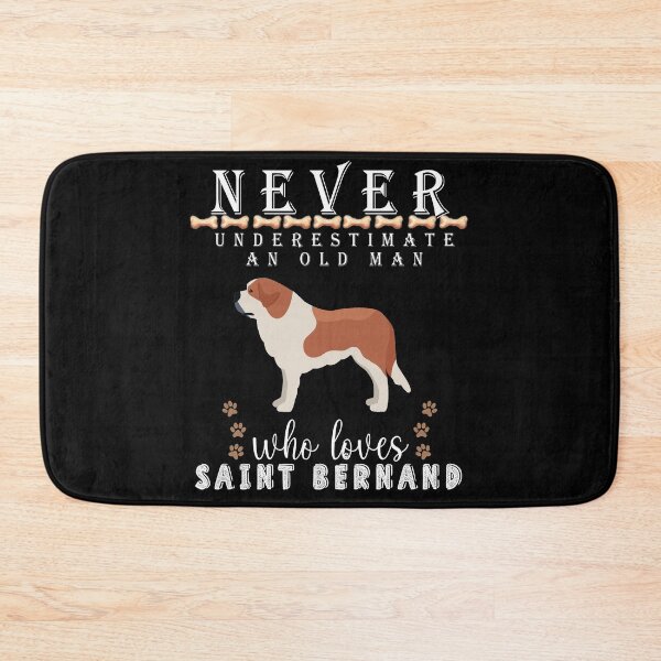 Item preview,  Never underestimate an old man who loves Saint Bernard designed and sold by . JustBeUnique ..