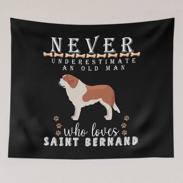 Item preview,  Never underestimate an old man who loves Saint Bernard designed and sold by . JustBeUnique ..
