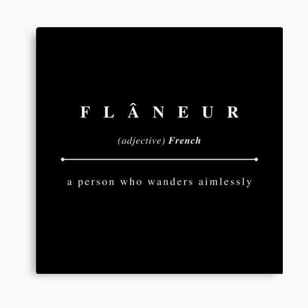 Flaneur Definition And Pronunciation Print Typography Poster Black ...