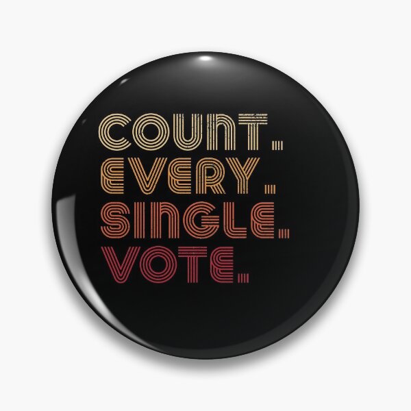 Item preview, Count Every Single Vote Stacey Abrams designed and sold by RandomStuffShop.