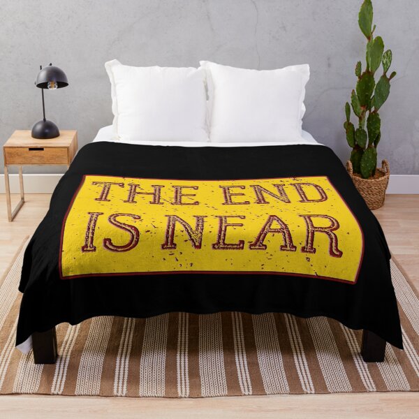 Item preview, The End Is near Birthday Gift designed and sold by GBDesigner.