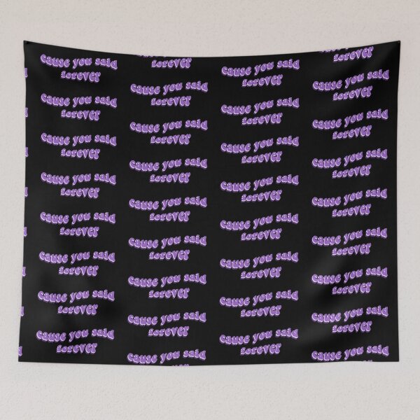 Item preview, Cause You Said Forever from Drivers License designed and sold by Rachel Grace.