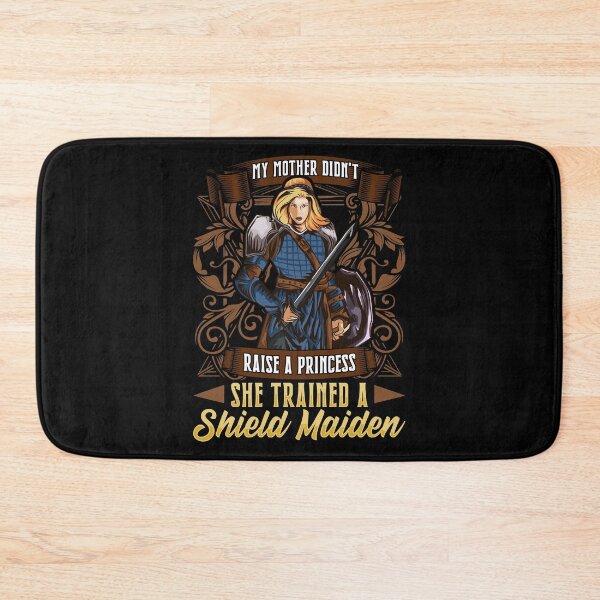 Item preview, Didn't Raise A Princess Trained A Shield Maiden designed and sold by perfectpresents.