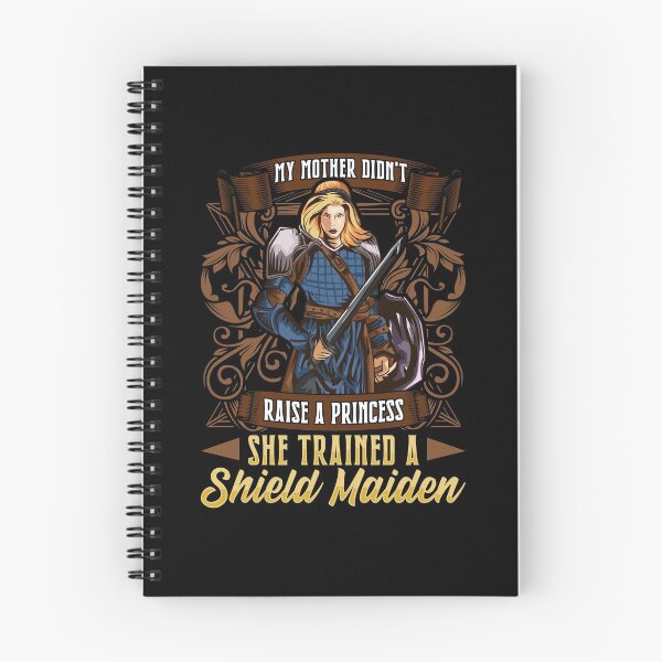 Item preview, Didn't Raise A Princess Trained A Shield Maiden designed and sold by perfectpresents.