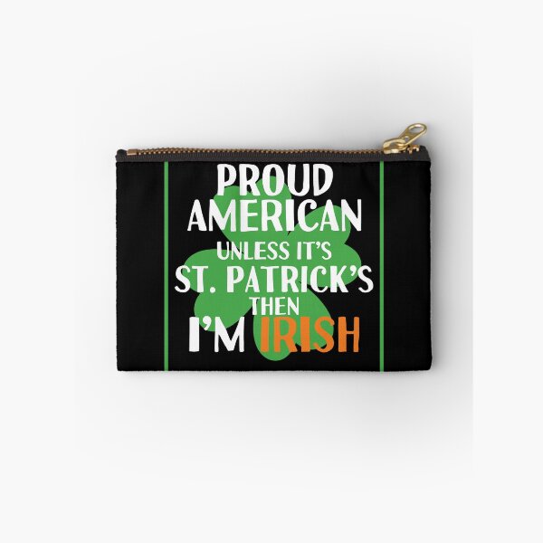 Artikelvorschau, Stolzer Amerikaner, wenn es nicht der Heilige Patrick ist, dann bin ich Ire entworfen und verkauft von Gifafun.