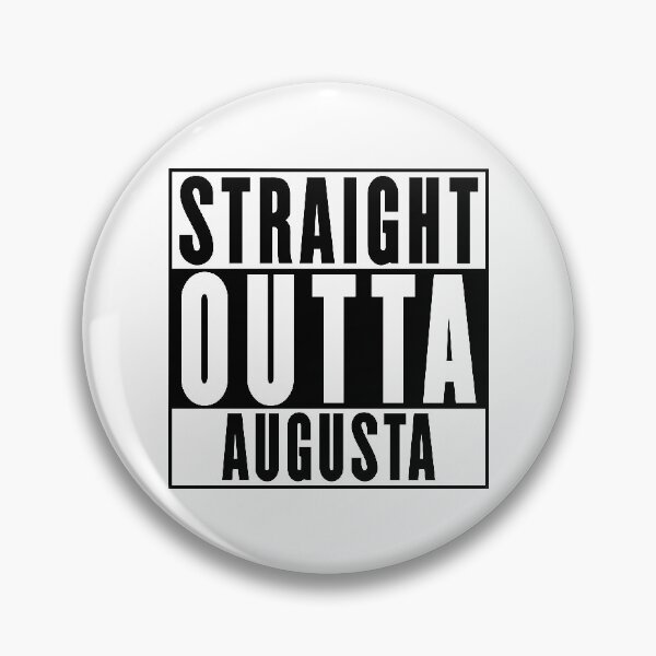 Item preview, Straight Outta Augusta designed and sold by RandomStuffShop.