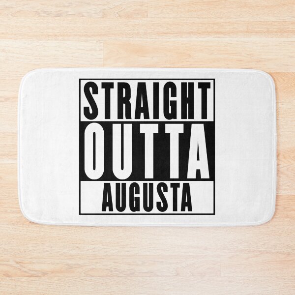 Item preview, Straight Outta Augusta designed and sold by RandomStuffShop.