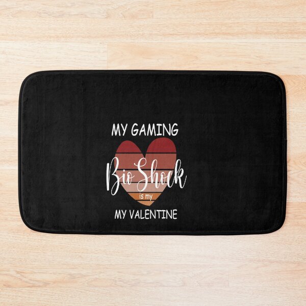Item preview, gaming BioShock  is my valentine , best gift for valentine's day   designed and sold by Best T-shirt design.