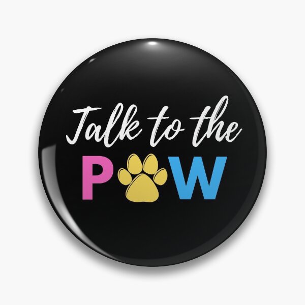 Item preview, Talk To The Paw designed and sold by zumza.