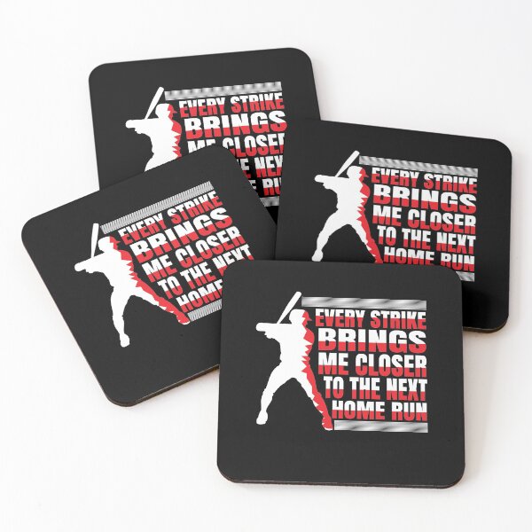 Item preview, Every Strike Brings Me Closer To The Next Home Run designed and sold by ELAB27.