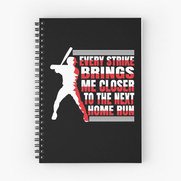 Item preview, Every Strike Brings Me Closer To The Next Home Run designed and sold by ELAB27.