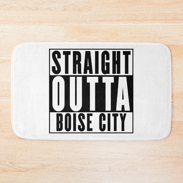 Item preview, Straight Outta Boise City designed and sold by RandomStuffShop.
