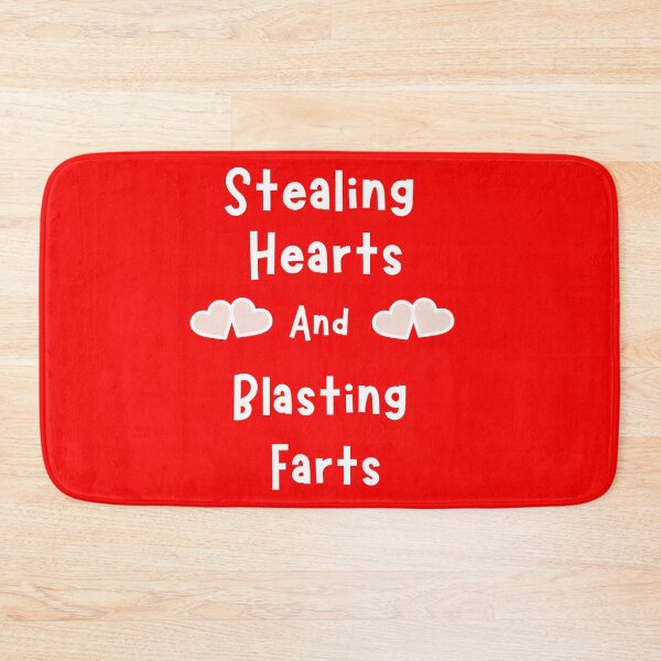 Item preview, Stealing Hearts, Blasting Farts designed and sold by Damitparasayo.