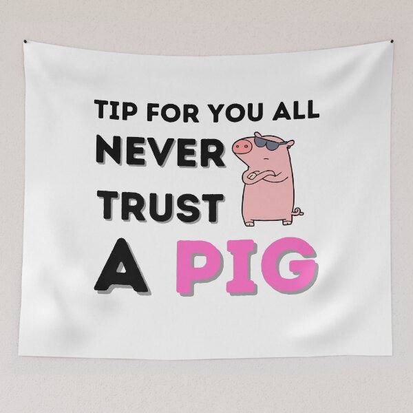 Item preview, Never Trust A Pig designed and sold by red1one.