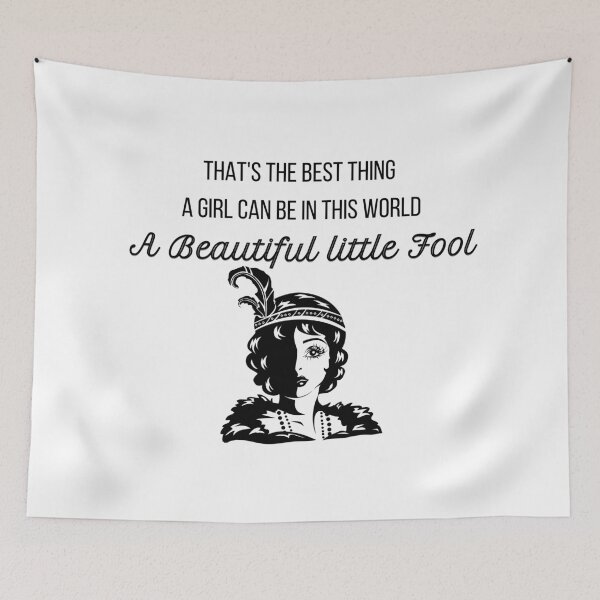 Item preview, A Beautiful Little Fool designed and sold by travelnerd.