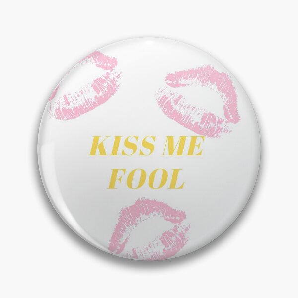 Item preview, Kiss me Fool fun tee designed and sold by RBOJCK.