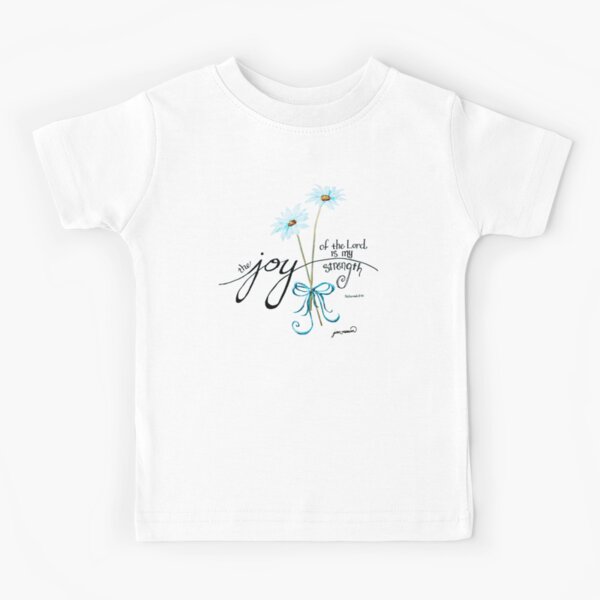 The Joy of the Lord is my Strength outline by Jan Marvin Kids T-Shirt