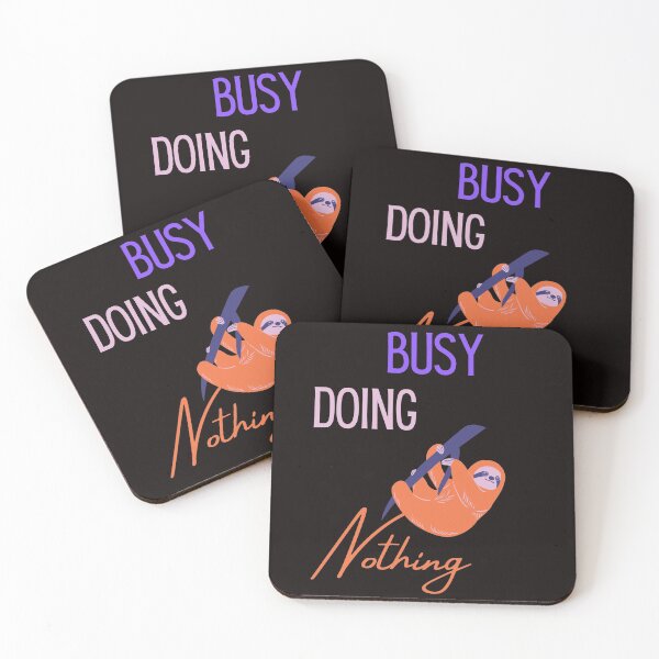 Item preview, Busy doing nothing. designed and sold by shane62.