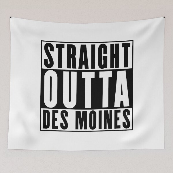 Item preview, Straight Outta Des Moines designed and sold by RandomStuffShop.