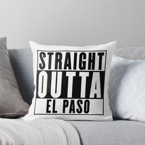 Item preview, Straight Outta El Paso designed and sold by RandomStuffShop.