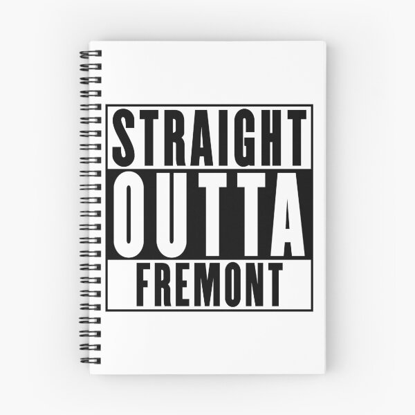 Item preview, Straight Outta Fremont designed and sold by RandomStuffShop.