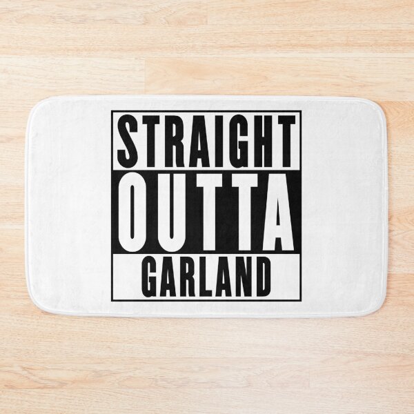 Item preview, Straight Outta Garland designed and sold by RandomStuffShop.