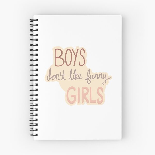 Item preview, Boys Don't Like Funny Girls designed and sold by Libby :).