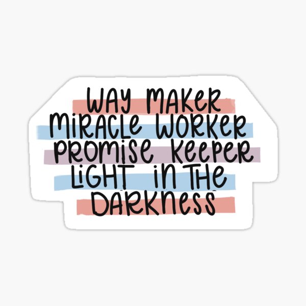 Way Maker Promise Keeper Vinyl Sticker – The Maryland Store