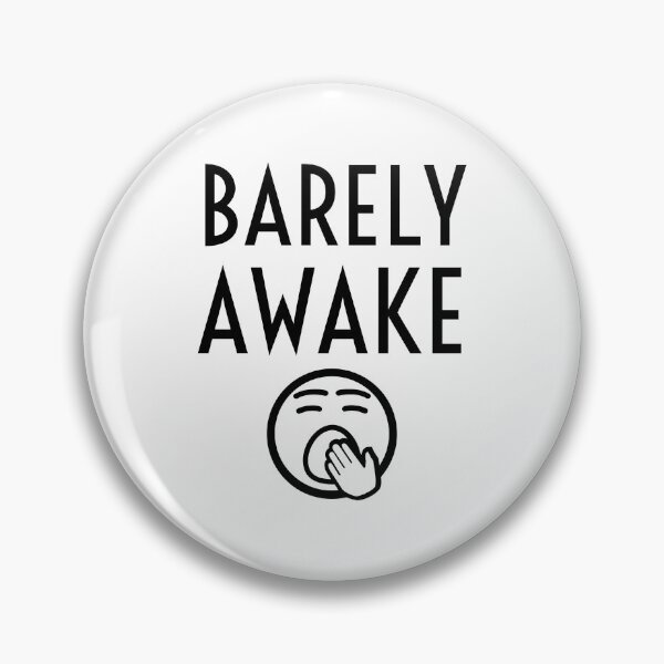 Item preview, Barely awake designed and sold by Gingatoo.