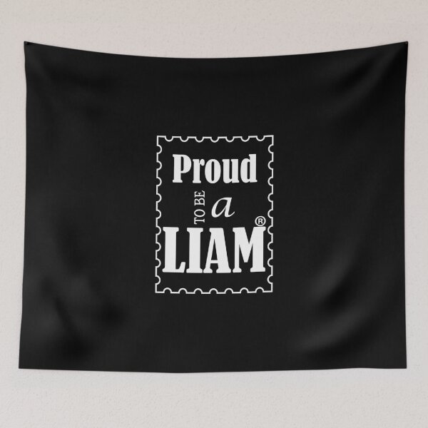 Item preview, PROUD TO BE A LIAM designed and sold by rodmendonca.