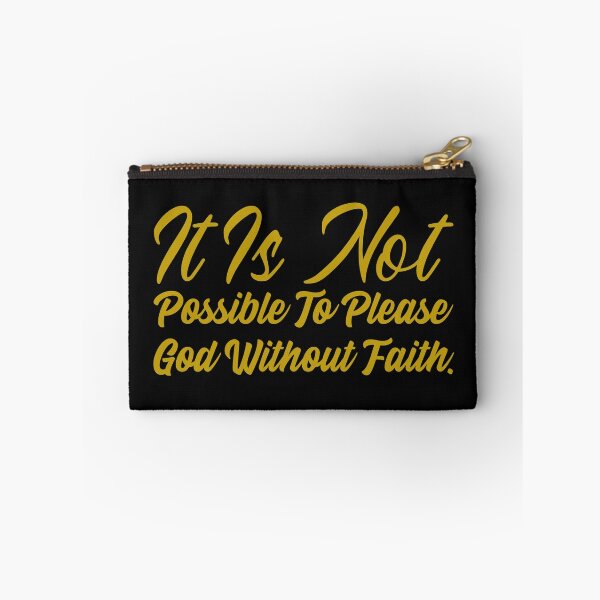 Item preview, It Is Not Possible To Please God Without Faith designed and sold by Tish K..