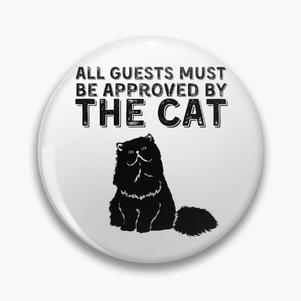 Artikelvorschau, Katze Alle Gäste müssen von der Katze genehmigt werden entworfen und verkauft von YourgiftShop.