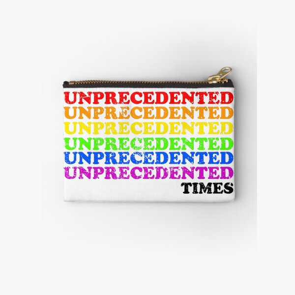 Item preview, These are unprecedented times RAINBOW designed and sold by RainbowPandas.