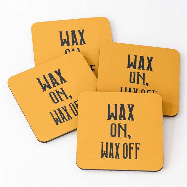 Item preview, Wax on, Wax off ( Karate kid )  designed and sold by aqsaIntizar.