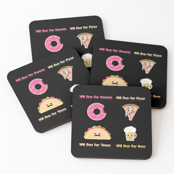 Item preview, will run for pizza - will run for donuts - will run for tacos - will run for beer designed and sold by ZenCloak.