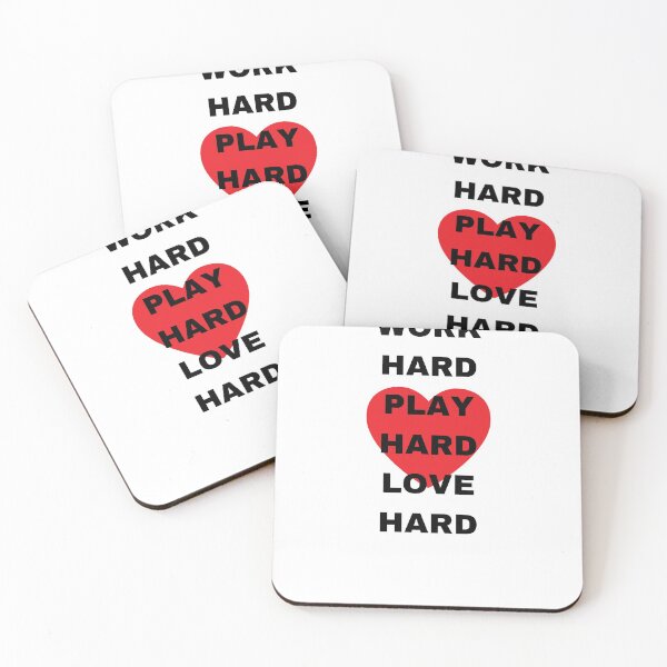 Item preview, Work hard, Play hard, Love hard designed and sold by Balerie Rivera.