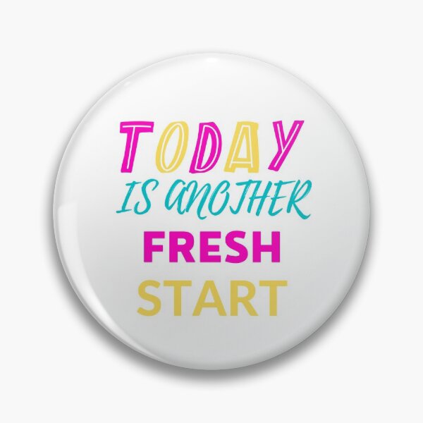 Item preview, Today is another Fresh start designed and sold by VivaGul.