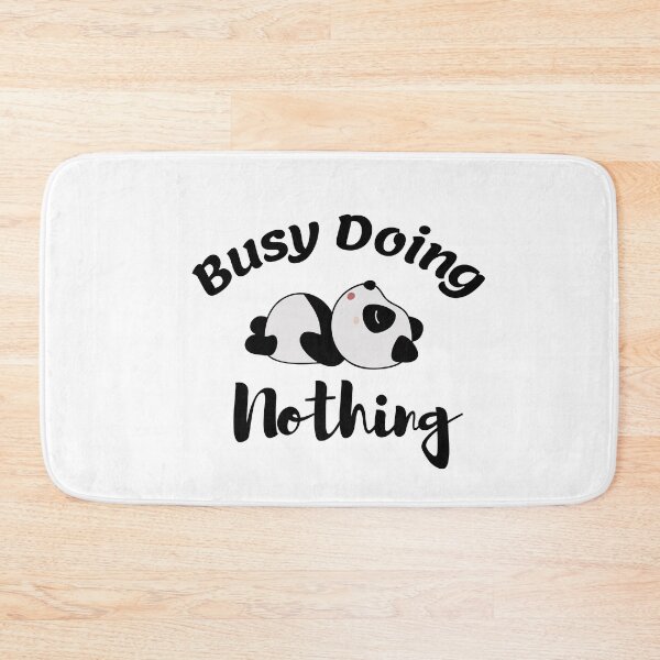 Item preview, Busy Doing Nothing, Funny Panda designed and sold by Bachirdz.