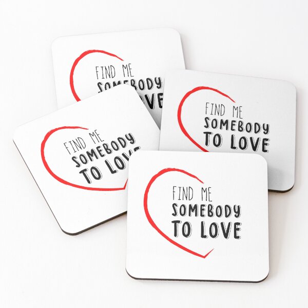 Item preview, Find Me Somebody To Love designed and sold by momo-panto.