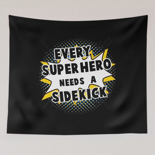 Item preview, Every Superhero Needs A Sidekick for Big Brother Sister of Newborn designed and sold by FreedomTree.