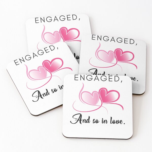 Item preview, "Engaged, and so in Love." I am a woman so in love with my man, and I feel so lucky designed and sold by JoelsCorner.